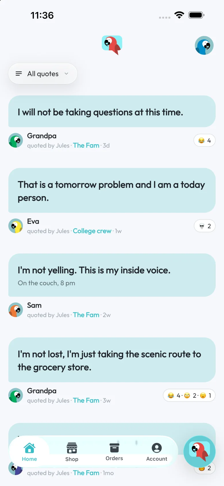 The quoteyou home feed: quotes from The Fam and College crew with reactions